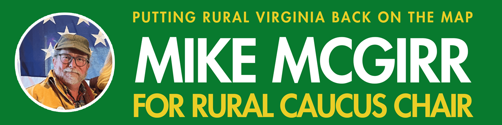 Mike McGirr for Rural Caucus Chair